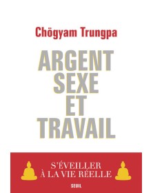 Argent, Sexe et Travail