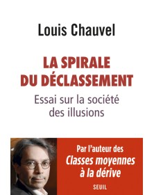 La Spirale du déclassement