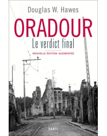 Oradour  ((nouvelle édition))