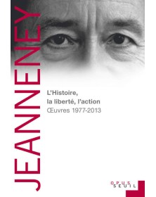 L'Histoire, la liberté,...