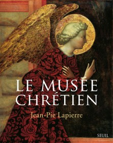 Le Musée chrétien (Coffret...