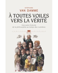 À toutes voiles vers la vérité