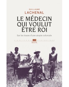 Le Médecin qui voulut être roi