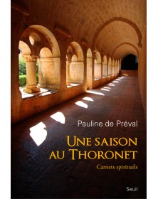 Une saison au Thoronet