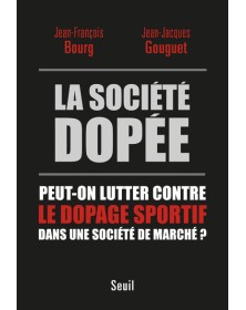 La Société dopée