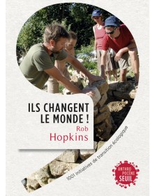 Ils changent le monde!