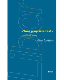 """Tous propriétaires!"" "