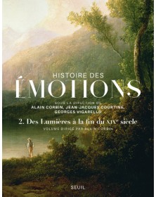 Histoire des émotions, vol 2