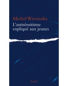 L'Antisémitisme expliqué...