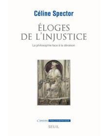 Éloges de l'injustice
