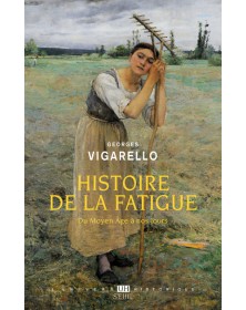 Histoire de la fatigue