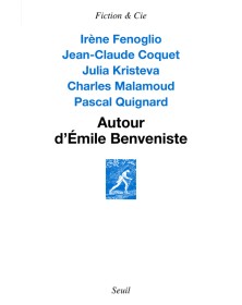 Autour d'Émile Benveniste