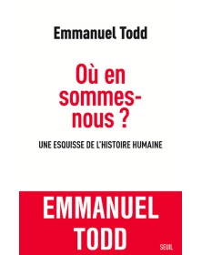 Où en sommes-nous ?