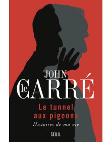 Le Tunnel aux pigeons