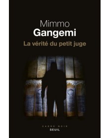 La Vérité du petit juge