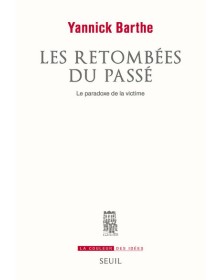Les Retombées du passé