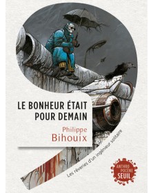 Le Bonheur était pour demain