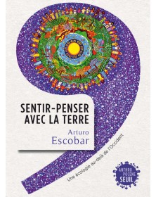 Sentir-penser avec la Terre