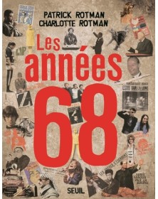 Les Années 68 ((nouvelle...