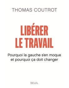 Libérer le travail