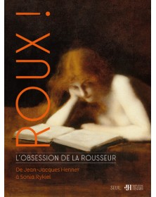 Roux ! L'obsession de la...