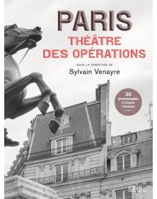 Paris, théâtre des opérations