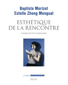 Esthétique de la rencontre