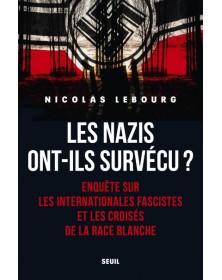 Les Nazis ont-ils survécu?