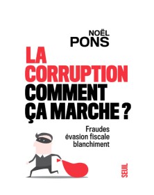 La Corruption, comment ça...