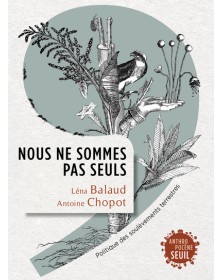 Nous ne sommes pas seuls