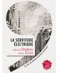 La Servitude électrique