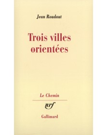 Trois villes orientées