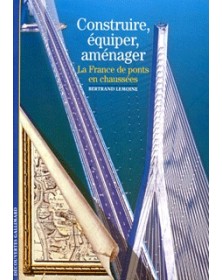 Construire, équiper, aménager