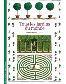 Tous les jardins du monde
