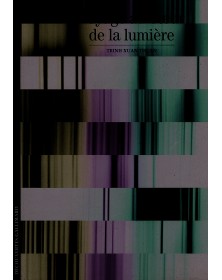 Voyage au coeur de la lumière