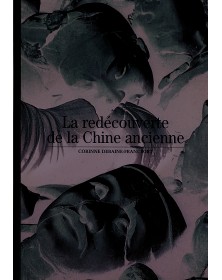 La redécouverte de la Chine...