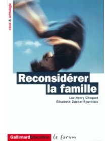 Reconsidérer la famille