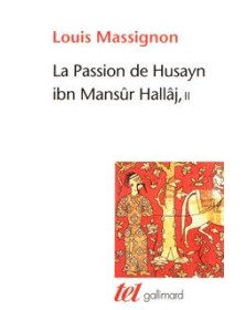 La Passion de Husayn ibn...