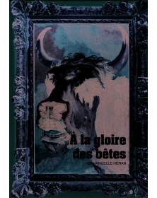 À la gloire des bêtes