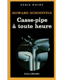 Casse-pipe à toute heure