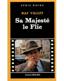 Sa Majesté le flic