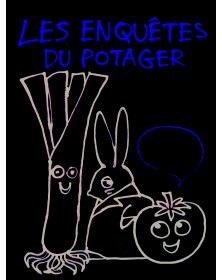 Les enquêtes du potager par...