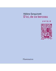 D'ici, de ce berceau