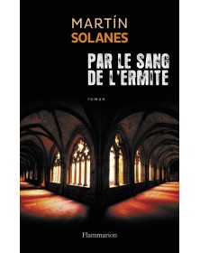 Par le sang de l'ermite