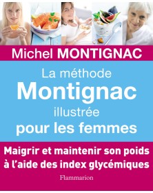 La Méthode Montignac...