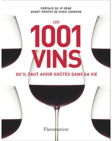 Les 1 001 vins qu'il faut...