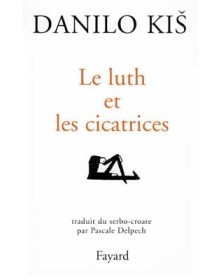 Le Luth et les cicatrices