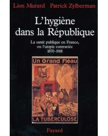 L'Hygiène dans la République