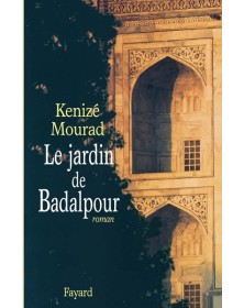 Le Jardin de Badalpour
