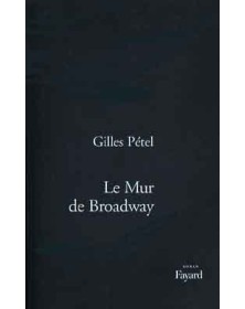 Le mur de Broadway